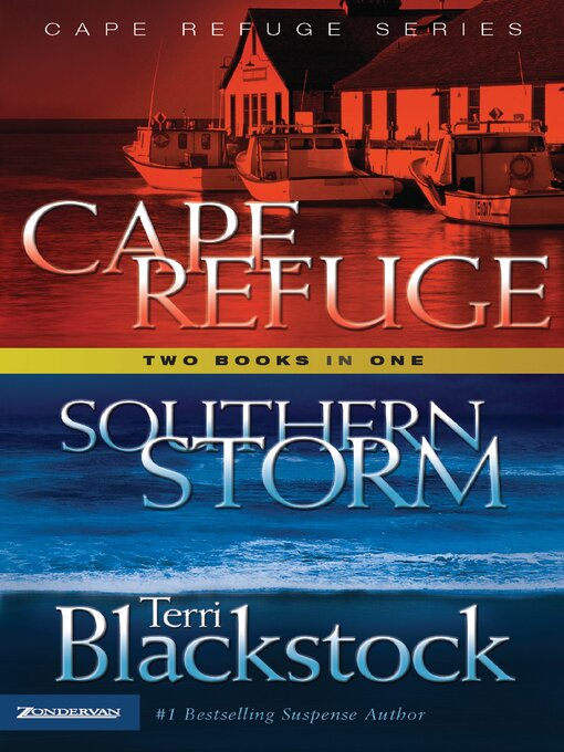 Title details for Cape Refuge / Southern Storm by Terri Blackstock - Wait list